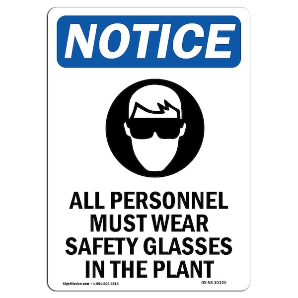 Signmission OSHA Notice Sign, 14" H, Aluminum, All Personnel Must Sign With Symbol, Portrait, 1014-V-10120 OS-NS-A-1014-V-10120 - main